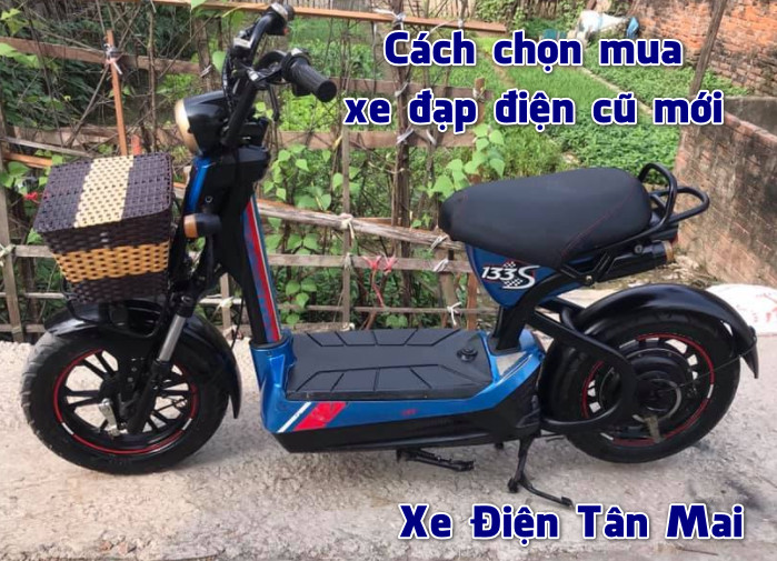 Cách chọn mua xe đạp điện cũ mới