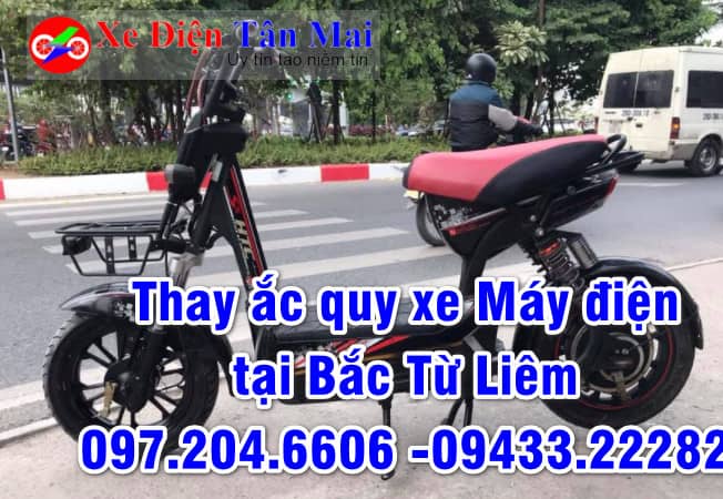 thay ắc quy xe máy điện tại Bắc Từ Liêm, Hà Nội